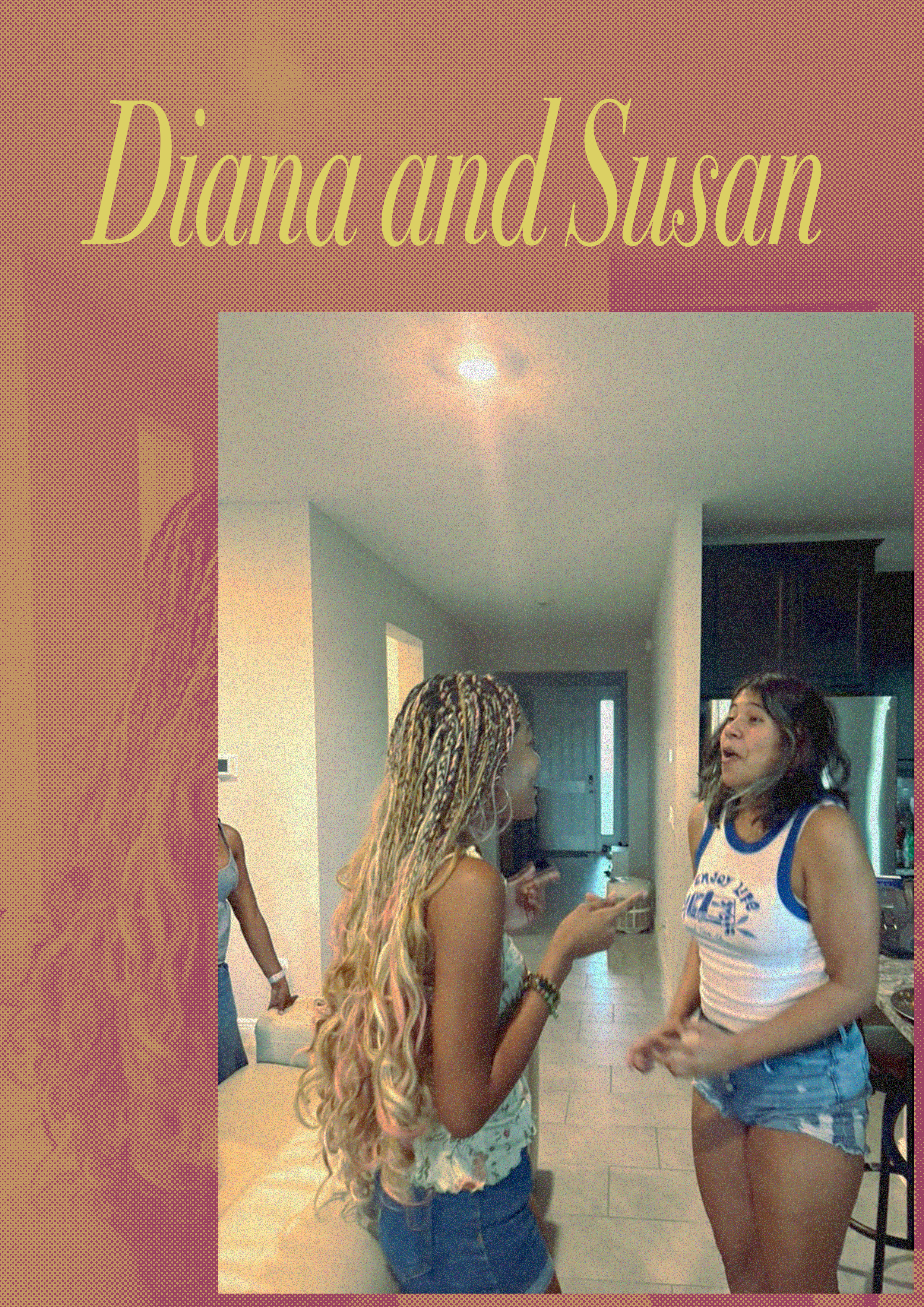 Diana and Susan